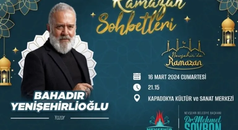 Bahadır Yenişehirlioğlu Nevşehir'de Ramazan Sohbetleri'nde!