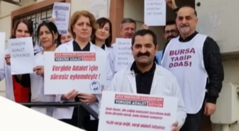 Bursa'da Aile Hekimleri Vergide Adalet İstiyor