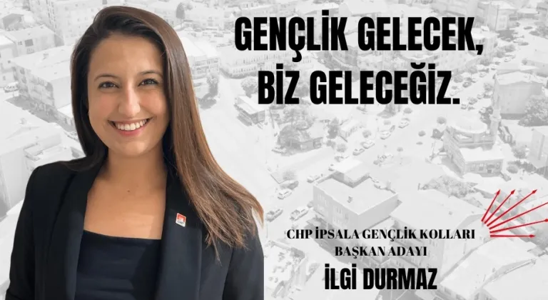 CHP İpsala Gençlik Kolları Seçimi Heyecanı Başlıyor