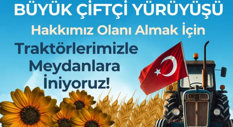 CHP Keşan İlçe Başkanı Anıl Çakır’dan ‘Büyük Çiftçi Yürüyüşü’ne davet