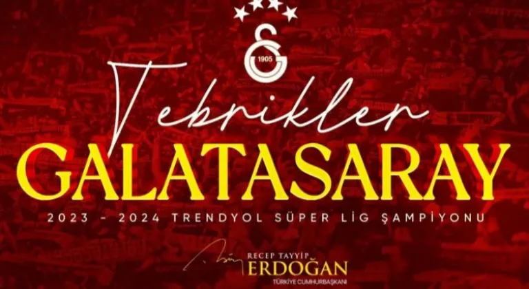 Cumhurbaşkanı Erdoğan'dan Galatasaray'a tebrik