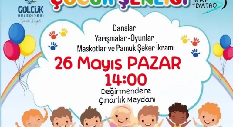 Gölcük Belediyesi Çocuk Şenliği pazar günü Çınarlık Meydanı'nda