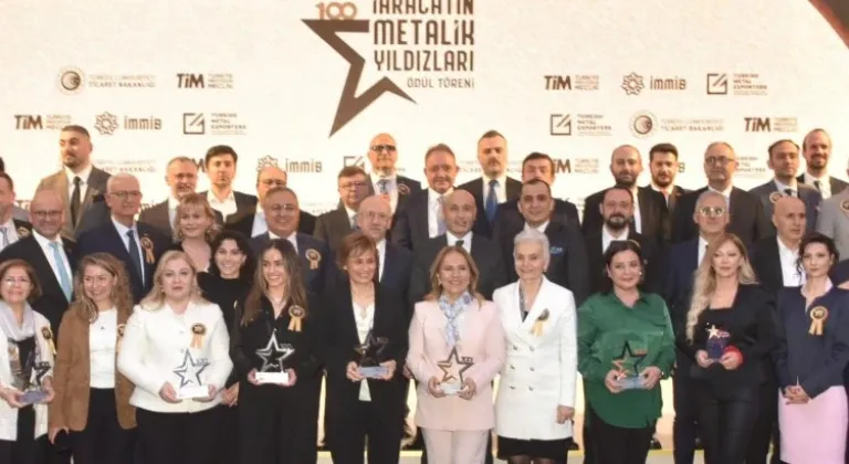 İhracatın 'Metalik Yıldızları' ödüllerine layık görüldü