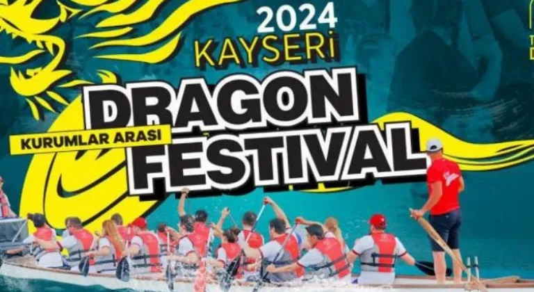 Kayseri'de Dragon Festivali Kuşçu Marina'da Kapılarını Açıyor