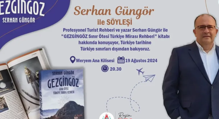 Profesyonel Turist Rehberi Serhan Güngör ile Türkiye Tarihine Farklı Bir Bakış!