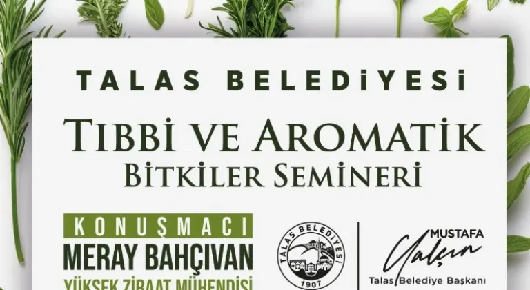 Talas'ta tıbbi ve aromatik bitkiler semineri