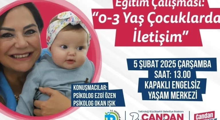 Tekirdağ Büyükşehir Belediyesi, 0-3 Yaş Çocuklar İçin İletişim Eğitimi Programı Düzenliyor