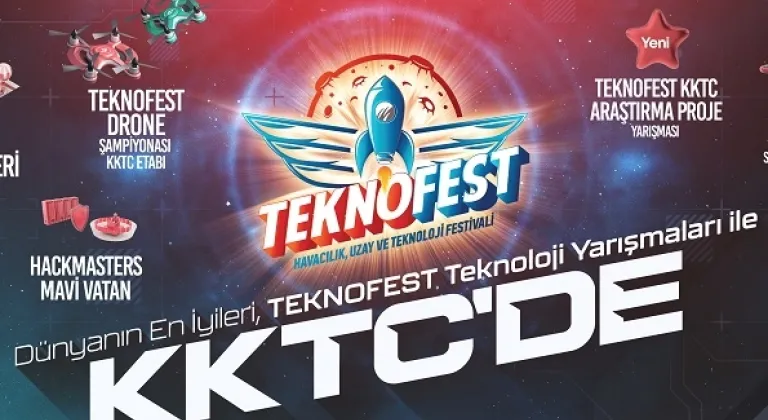 TEKNOFEST KKTC 2025 Teknoloji Yarışmaları için son başvuru 30 Ocak!