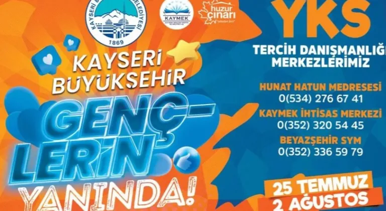 YKS Tercih Döneminde Kayseri Büyükşehir Gençlerin Yanında